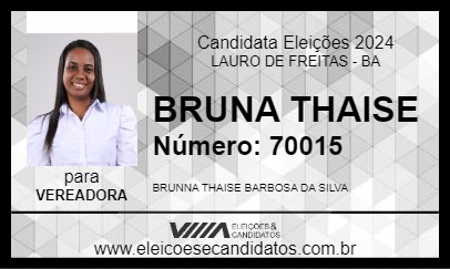 Candidato BRUNA THAISE 2024 - LAURO DE FREITAS - Eleições