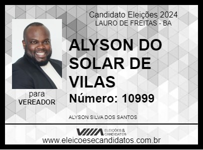 Candidato ALYSON DO SOLAR DE VILAS 2024 - LAURO DE FREITAS - Eleições