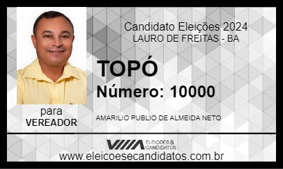 Candidato AMARILIO TOPÓ 2024 - LAURO DE FREITAS - Eleições