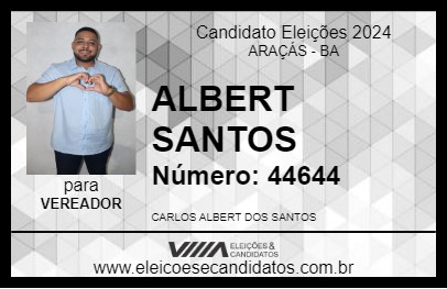 Candidato ALBERT SANTOS 2024 - ARAÇÁS - Eleições