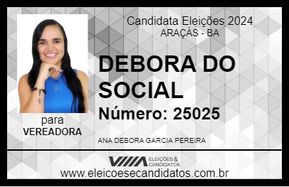 Candidato DEBORA DO SOCIAL 2024 - ARAÇÁS - Eleições