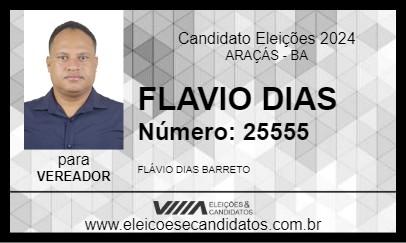 Candidato FLAVIO DIAS 2024 - ARAÇÁS - Eleições