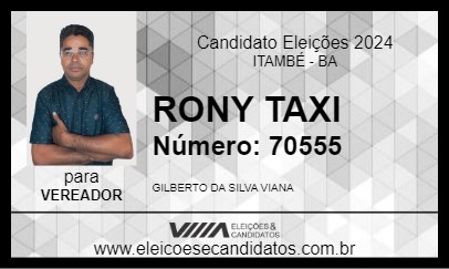 Candidato RONY TAXI 2024 - ITAMBÉ - Eleições