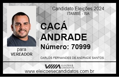 Candidato CACÁ ANDRADE 2024 - ITAMBÉ - Eleições