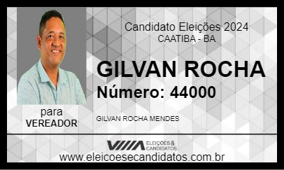 Candidato GILVAN ROCHA 2024 - CAATIBA - Eleições