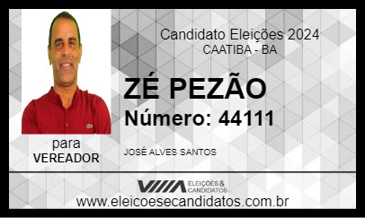 Candidato ZÉ PEZÃO 2024 - CAATIBA - Eleições