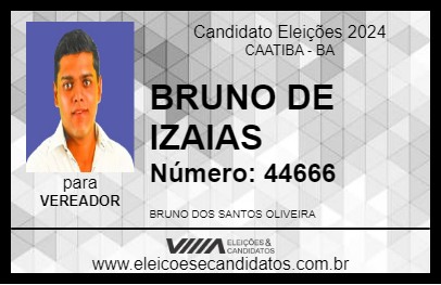 Candidato BRUNO DE IZAIAS 2024 - CAATIBA - Eleições