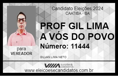 Candidato PROF GIL LIMA A VOZ DO POVO 2024 - CAATIBA - Eleições