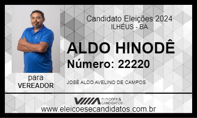 Candidato ALDO HINODÊ 2024 - ILHÉUS - Eleições