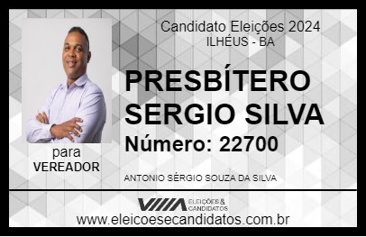 Candidato PRESBÍTERO SERGIO SILVA 2024 - ILHÉUS - Eleições