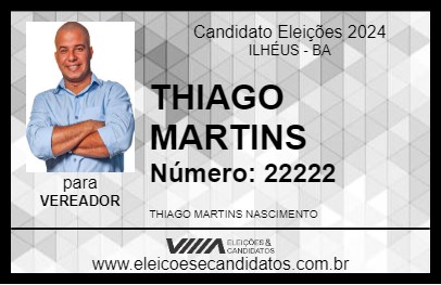 Candidato THIAGO MARTINS 2024 - ILHÉUS - Eleições