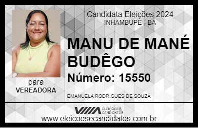 Candidato MANU DE MANÉ BUDÊGO 2024 - INHAMBUPE - Eleições