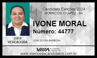 Candidato IVONE MORAL 2024 - MORRO DO CHAPÉU - Eleições