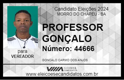 Candidato PROFESSOR GONÇALO 2024 - MORRO DO CHAPÉU - Eleições