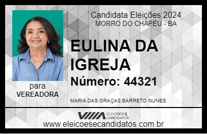 Candidato EULINA DA IGREJA 2024 - MORRO DO CHAPÉU - Eleições