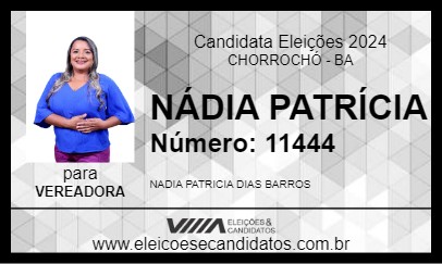 Candidato NÁDIA PATRÍCIA 2024 - CHORROCHÓ - Eleições