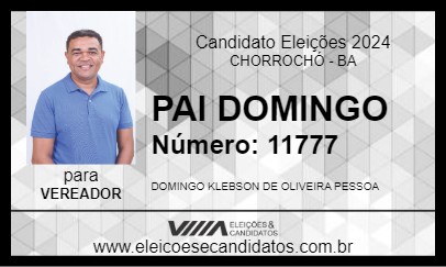 Candidato PAI DOMINGO 2024 - CHORROCHÓ - Eleições