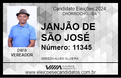 Candidato JANJÃO DE SÃO JOSÉ 2024 - CHORROCHÓ - Eleições