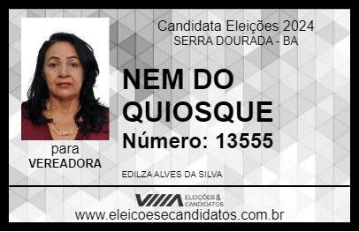 Candidato NEM DO QUIOSQUE 2024 - SERRA DOURADA - Eleições