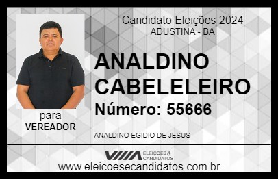 Candidato ANALDINO CABELELEIRO 2024 - ADUSTINA - Eleições