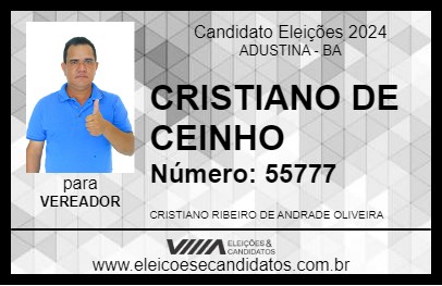 Candidato CRISTIANO DE CEINHO 2024 - ADUSTINA - Eleições