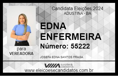 Candidato EDNA ENFERMEIRA 2024 - ADUSTINA - Eleições