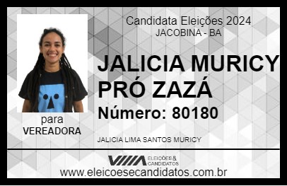 Candidato JALICIA MURICY   PRÓ ZAZÁ  2024 - JACOBINA - Eleições