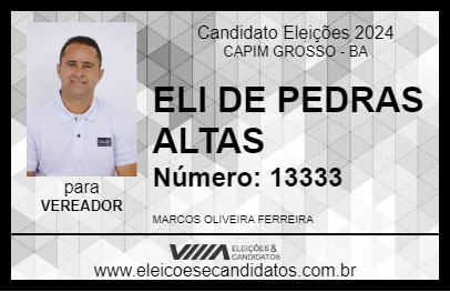 Candidato ELI DE PEDRAS ALTAS 2024 - CAPIM GROSSO - Eleições