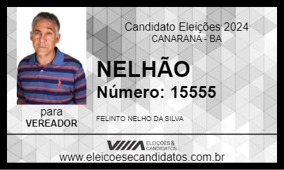 Candidato NELHÃO 2024 - CANARANA - Eleições