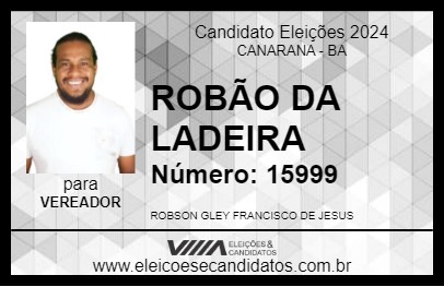 Candidato ROBÃO DA LADEIRA 2024 - CANARANA - Eleições