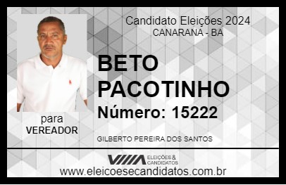 Candidato BETO PACOTINHO 2024 - CANARANA - Eleições