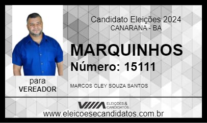 Candidato MARQUINHOS 2024 - CANARANA - Eleições