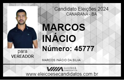 Candidato MARCOS INÁCIO 2024 - CANARANA - Eleições