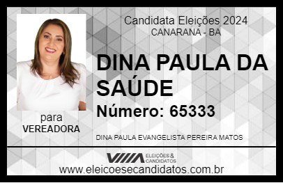 Candidato DINA PAULA DA SAÚDE 2024 - CANARANA - Eleições