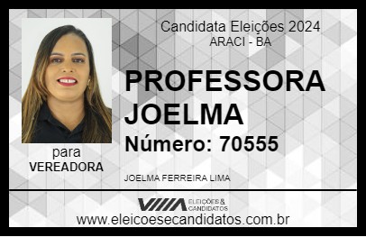 Candidato PROFESSORA JOELMA 2024 - ARACI - Eleições