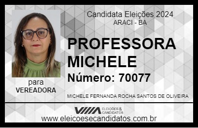 Candidato PROFESSORA MICHELE 2024 - ARACI - Eleições