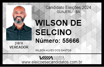 Candidato WILSON DE SELCINO 2024 - GUAJERU - Eleições