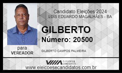 Candidato GILBERTO 2024 - LUÍS EDUARDO MAGALHÃES - Eleições