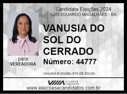 Candidato VANUSIA DO SOL DO CERRADO 2024 - LUÍS EDUARDO MAGALHÃES - Eleições