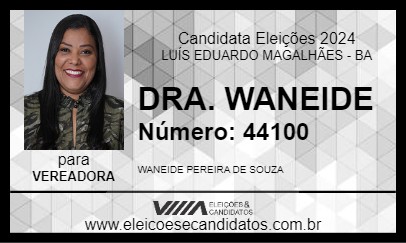 Candidato DRA. WANEIDE 2024 - LUÍS EDUARDO MAGALHÃES - Eleições