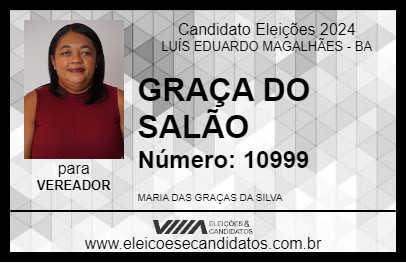 Candidato GRAÇA DO SALÃO 2024 - LUÍS EDUARDO MAGALHÃES - Eleições