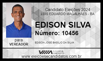 Candidato EDISON SILVA 2024 - LUÍS EDUARDO MAGALHÃES - Eleições