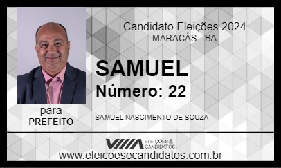 Candidato SAMUEL 2024 - MARACÁS - Eleições