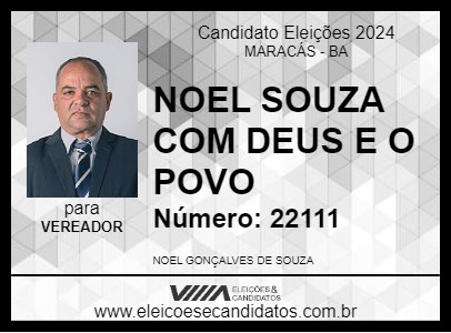 Candidato NOEL SOUZA COM DEUS E O POVO 2024 - MARACÁS - Eleições