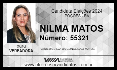 Candidato NILMA MATOS 2024 - POÇÕES - Eleições