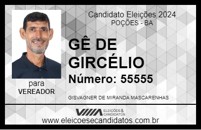 Candidato GÊ DE GIRCÉLIO 2024 - POÇÕES - Eleições