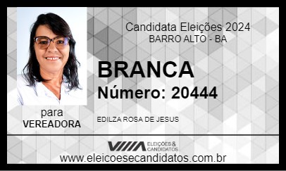 Candidato BRANCA 2024 - BARRO ALTO - Eleições