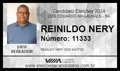 Candidato REINILDO NERY 2024 - LUÍS EDUARDO MAGALHÃES - Eleições