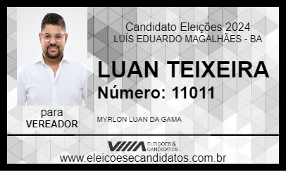 Candidato LUAN TEIXEIRA 2024 - LUÍS EDUARDO MAGALHÃES - Eleições