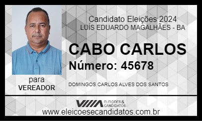 Candidato CABO CARLOS 2024 - LUÍS EDUARDO MAGALHÃES - Eleições